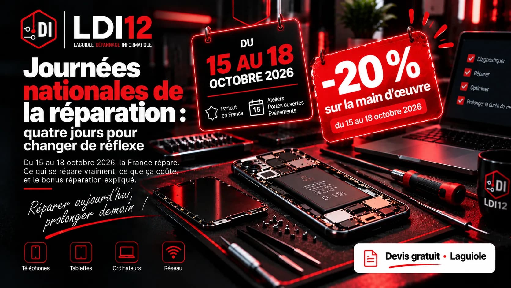 Visuel LDI12 « Journées nationales de la réparation » du 15 au 18 octobre 2026 : un téléphone ouvert sur l’établi, l’offre de 20 % sur la main-d’œuvre et la mention devis gratuit à l’atelier de Laguiole.
