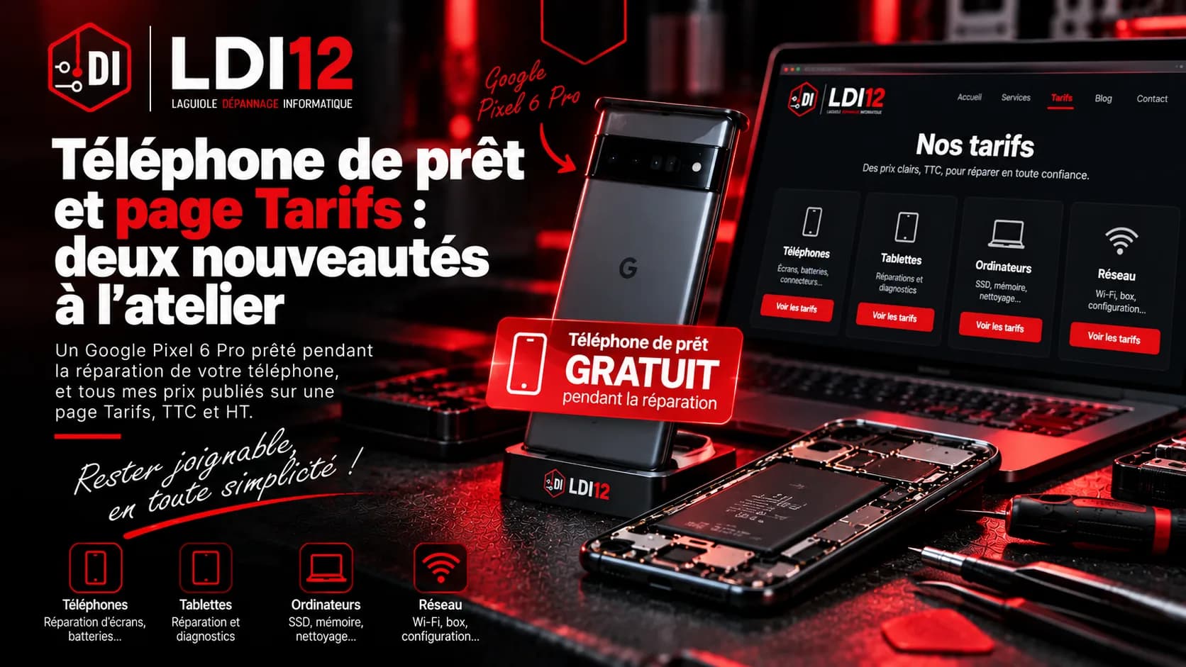 Téléphone de prêt Google Pixel 6 Pro devant la page Tarifs de LDI12, à côté d’un smartphone ouvert en réparation